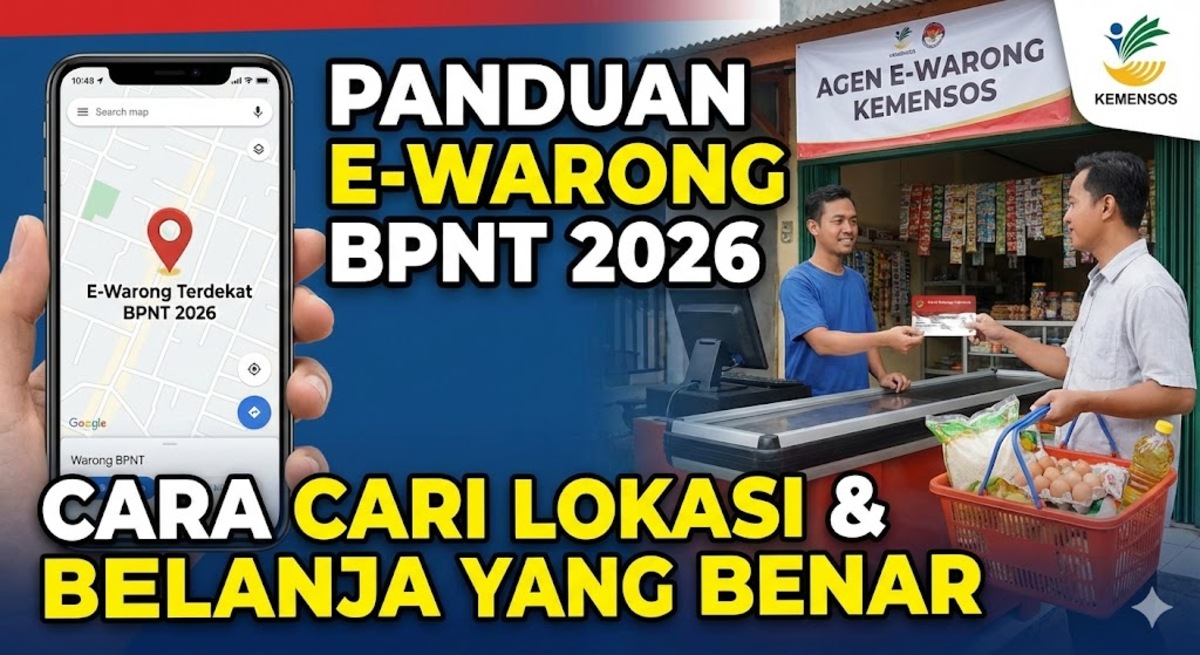Panduan Lengkap Mencari Lokasi E-Warong BPNT 2026 dan Cara Belanja yang Benar