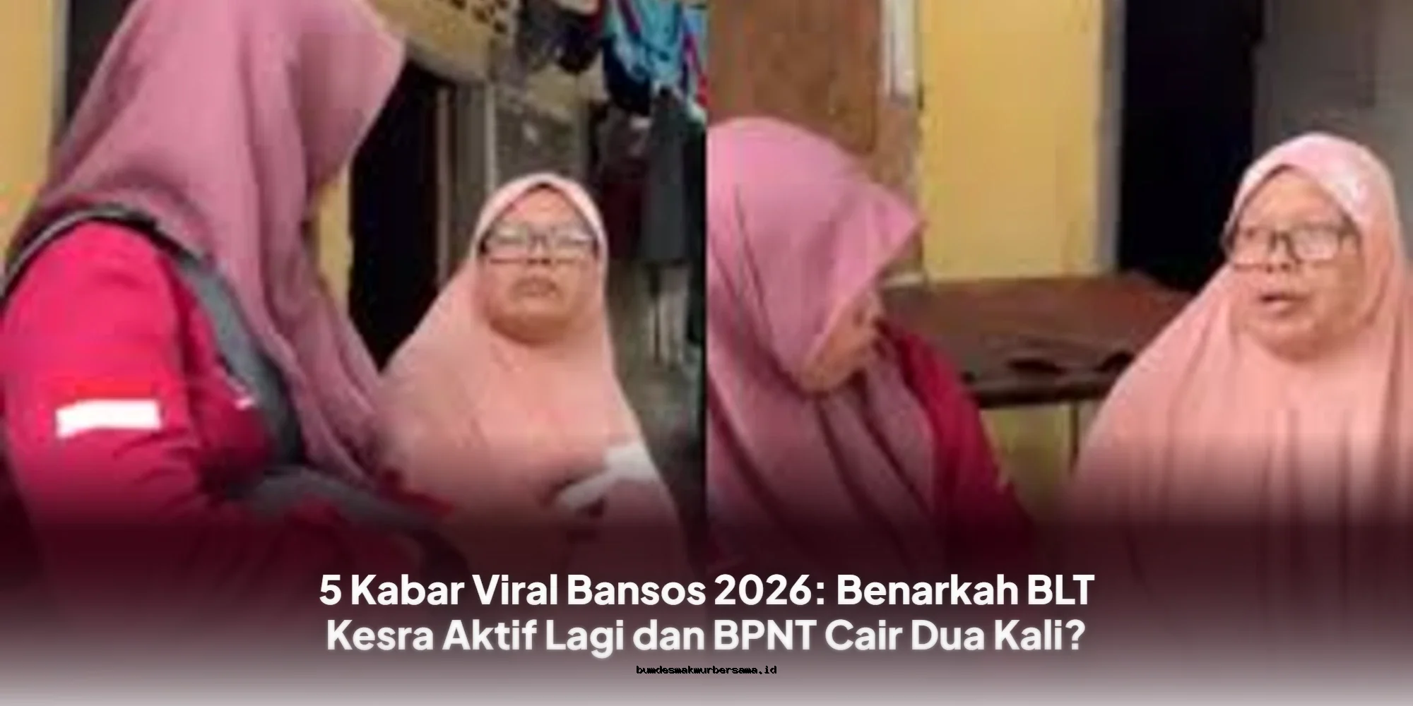 Benarkah BLT Kesra Aktif Lagi dan BPNT Cair Dua Kali? Simak 5 Kabar Viral Bansos 2026 yang Perlu Anda Ketahui!