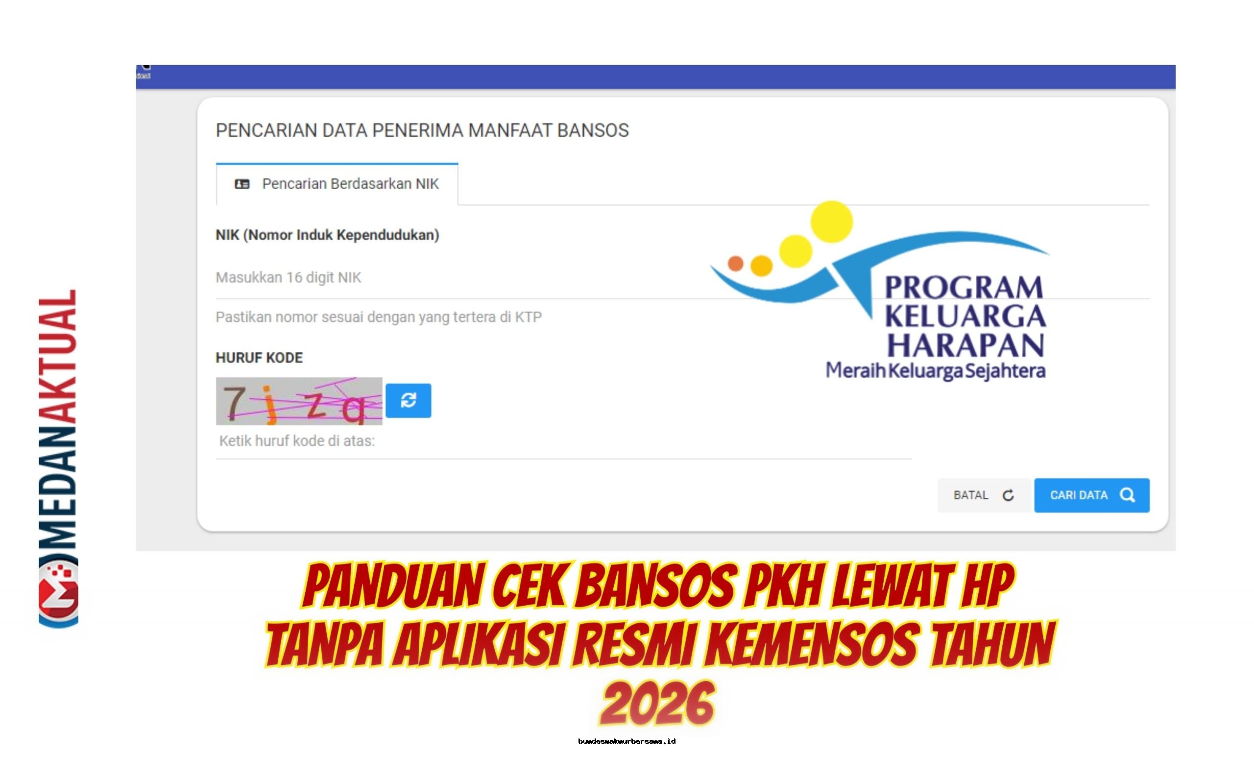 Cara Mudah Cek Bansos PKH 2026 Tanpa Aplikasi Resmi, Langsung dari HP!