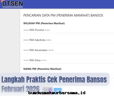 Cara Mudah Cek Penerima Bansos Februari 2026 Secara Online