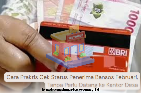 Cara Mudah Cek Status Penerima Bansos Februari Online Tanpa Ribet!