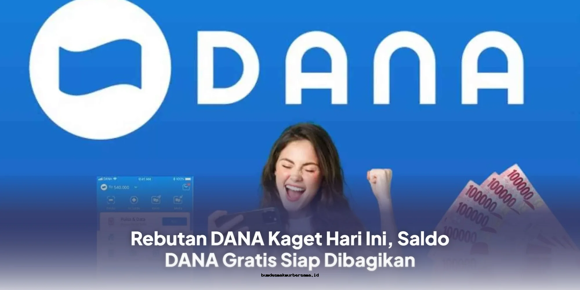 DANA Kaget Hari Ini, Saldo Gratis Siap Dibagikan!