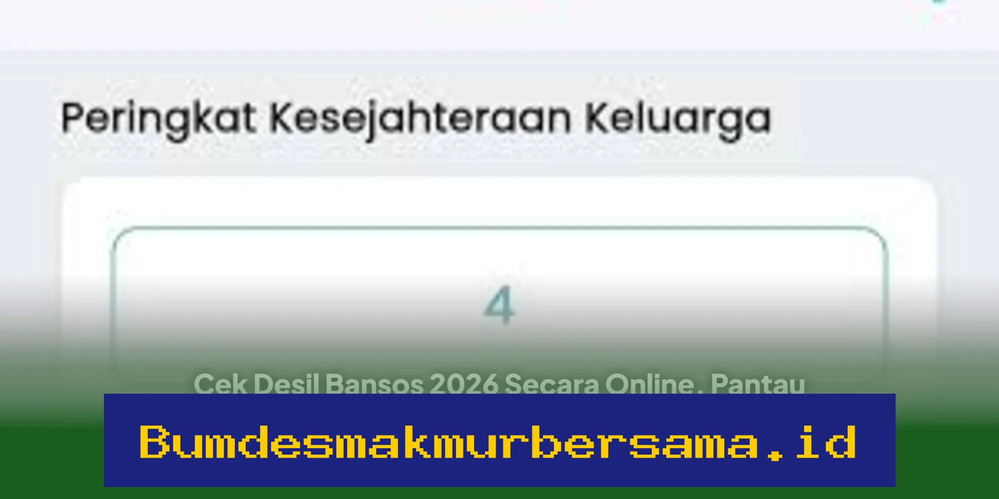 Pantau Desil Bansos 2026 Online, Cek Status Ekonomi dan Peluang Dapat PKH, BPNT, Sembako!