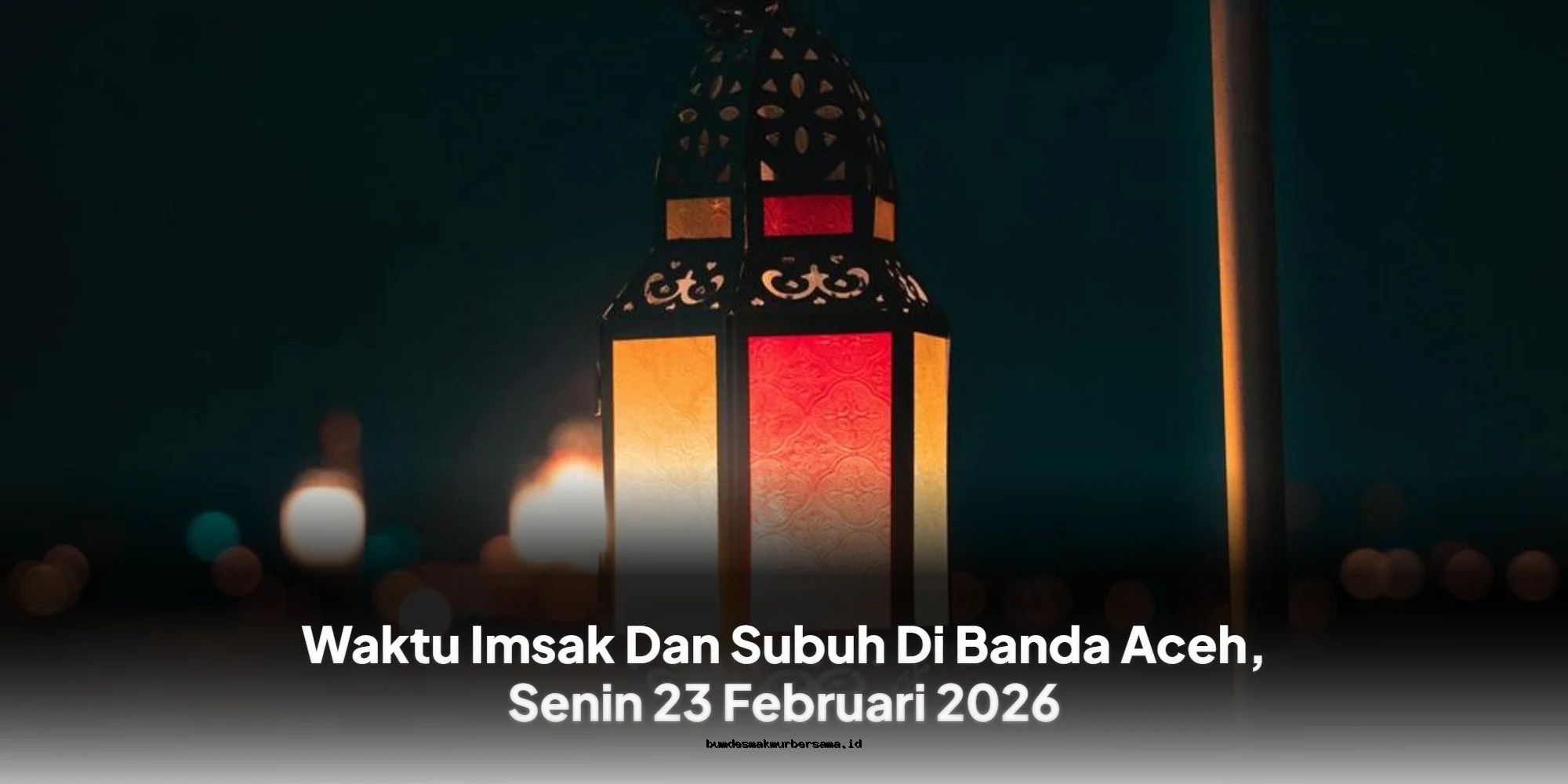 Waktu Imsak dan Subuh di Banda Aceh Hari Ini, Senin 23 Februari 2026: Jadwal Pasti untuk Umat Muslim