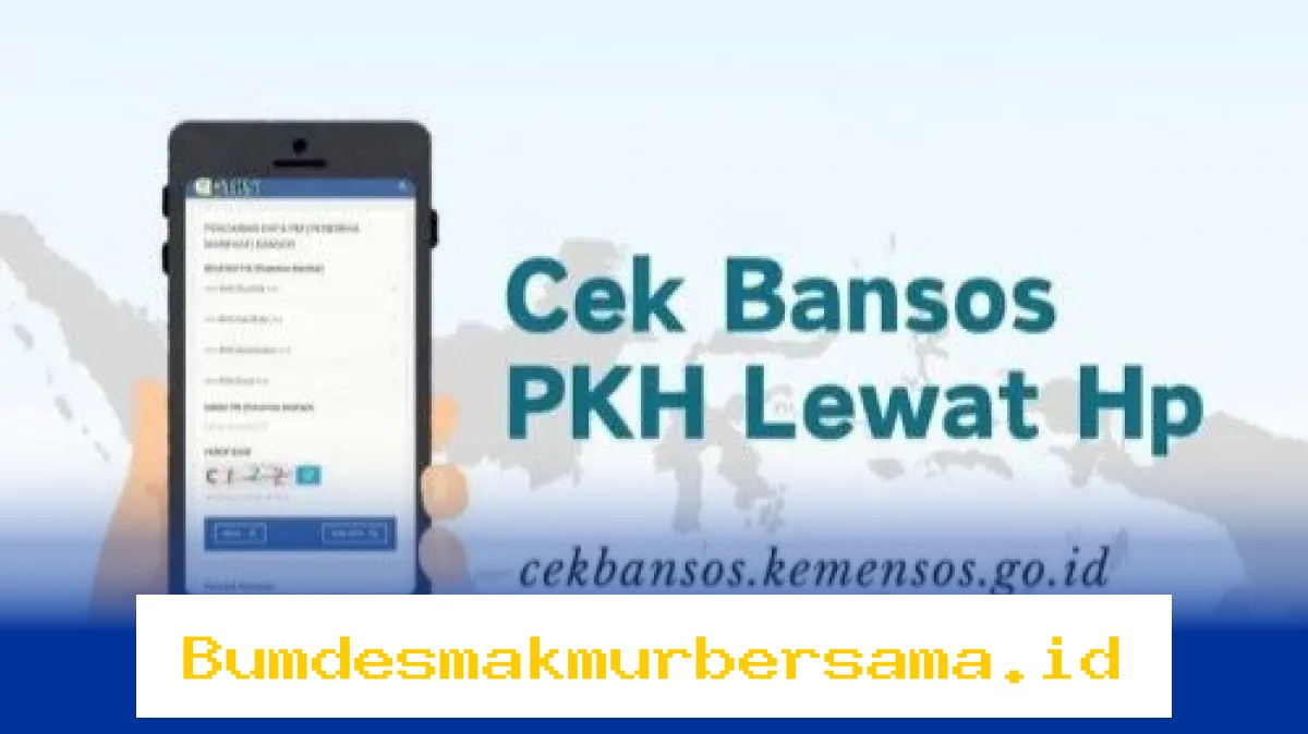 Cara Mudah Cek Bansos PKH dan Sembako 2026 Online di CekBansos.Kemensos.go.id!