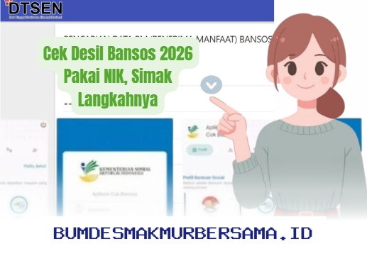 Cara Mudah Cek Desil Bansos 2026 dengan NIK, Begini Langkahnya!