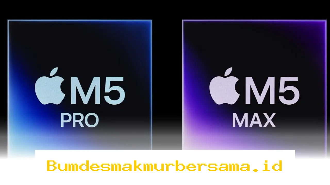 M5 Pro dan M5 Max dari Apple Hadirkan Performa Luar Biasa untuk Para Kreator Profesional!